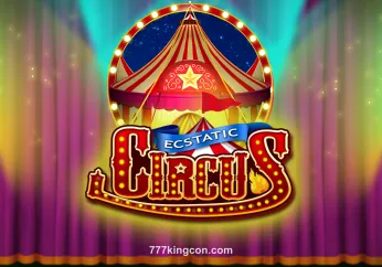 Ecstatic Circus - Game bài đổi thưởng tại 777kingcon